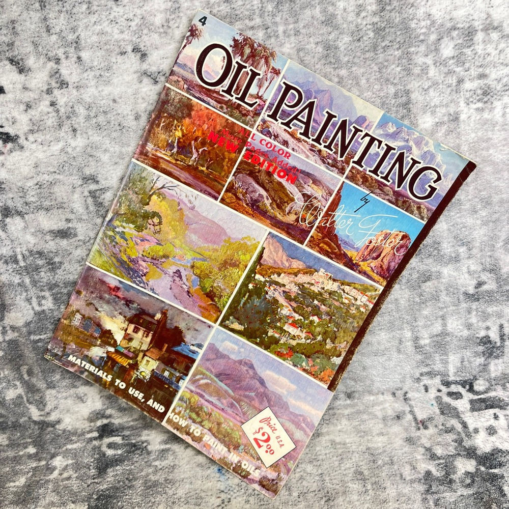 Oil Painting Book Art Instruction Guide Still Life Landscape Walter T Foster
